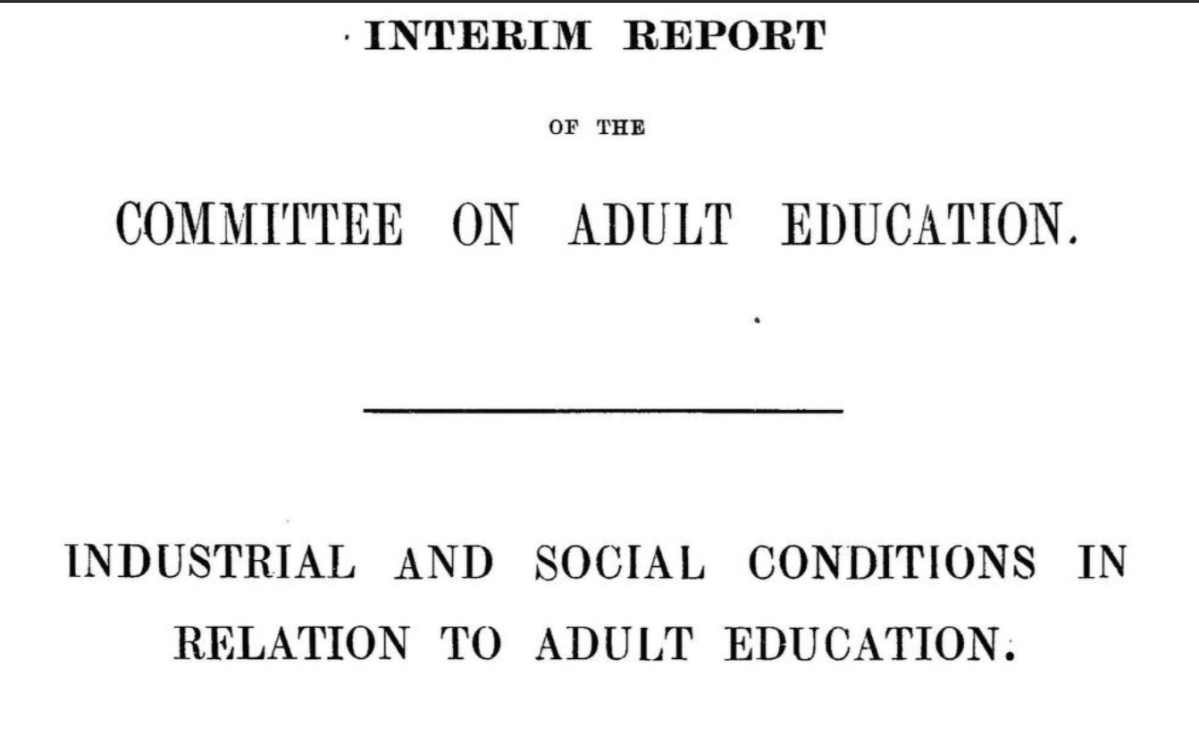 The powerful case for lifelong learning by the Committee for Adult Education&nbsp;1919